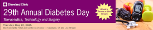 Cleveland Clinic 29th Annual Diabetes Therapeutics, Technology and Surgery 2025 (Videos)