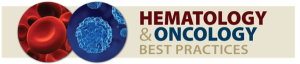 GWU Hematology and Medical Oncology Best Practices On Demand 2024