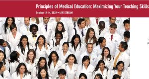 Harvard  Principles of Medical Education: Maximizing Your Teaching Skills 2022